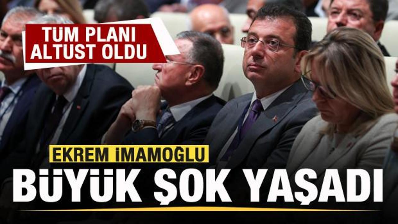 Ekrem İmamoğlu’na büyük şok! Tüm planı altüst oldu