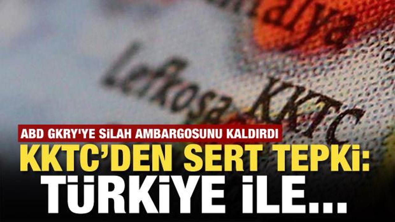 ABD Rumlara silah ambargosunu kaldırdı! KKTC tepki gösterdi: Türkiye ile…