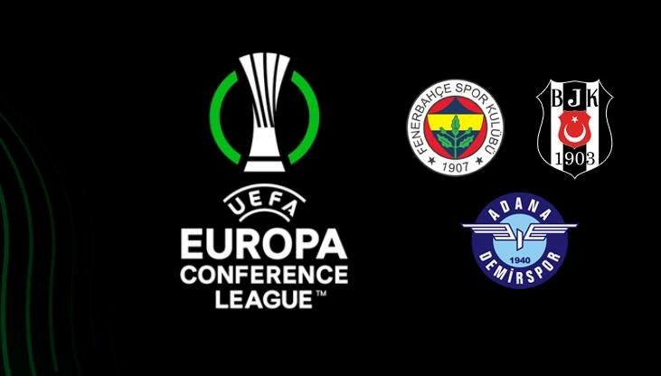 UEFA Konferans Ligi | Fenerbahçe, Beşiktaş ve Adana Demirspor tur için sahada (Canlı anlatım)