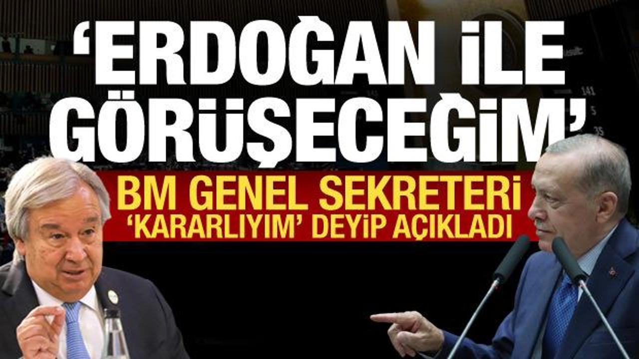 BM Genel Sekreteri’nden Tahıl Koridoru açıklaması: Erdoğan’la görüşeceğim