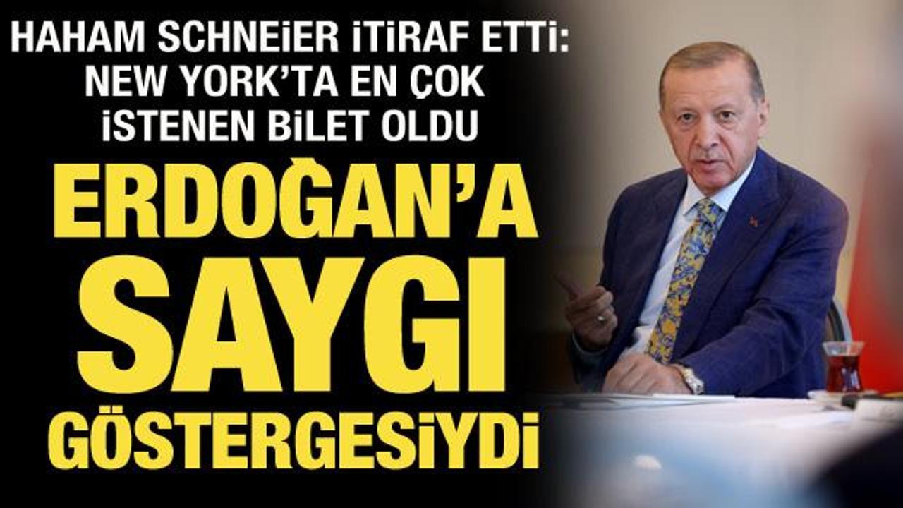 Haham Schneier’den Erdoğan itirafı: En çok istenen bilet oldu