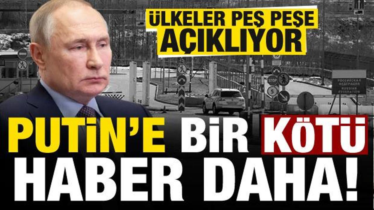 Ülkeler peş peşe açıklıyor! Rusya’ya bir kötü haber daha