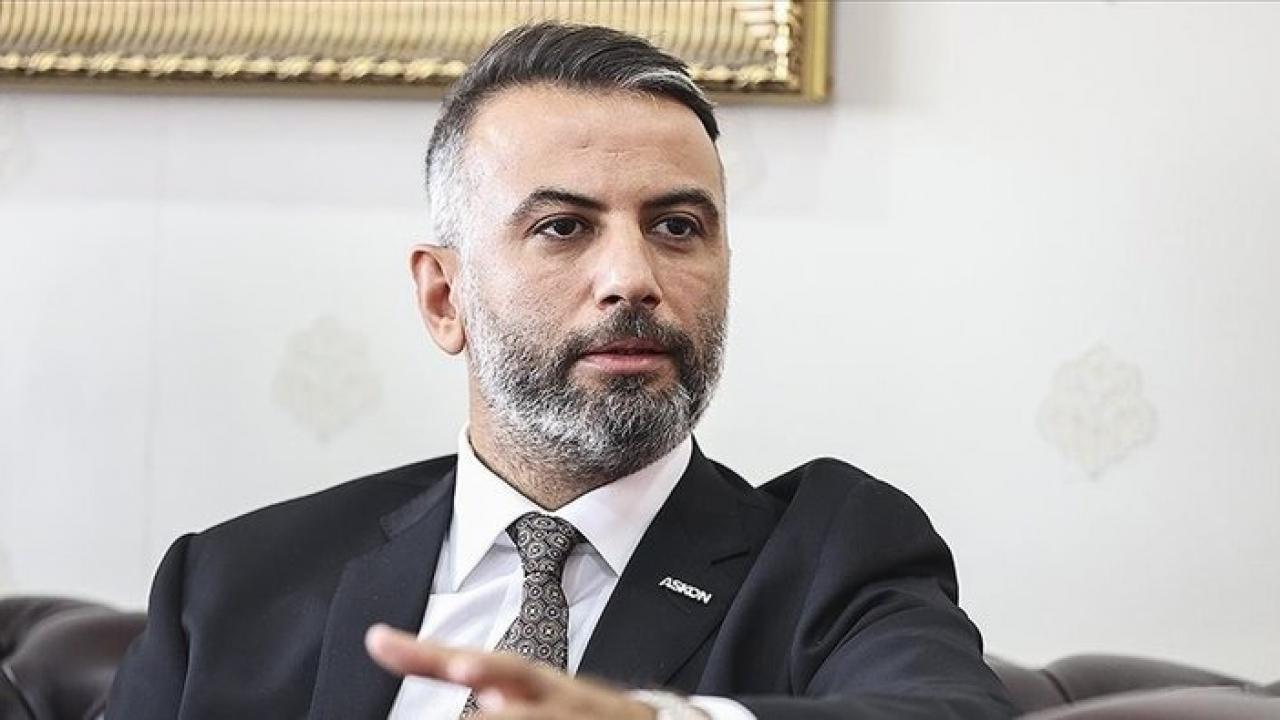 ASKON Başkanı Aydın: Alınan kararlar meyvesini veriyor