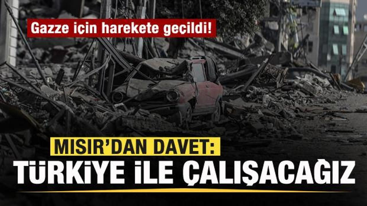 Gazze için harekete geçildi! Mısır’dan davet: Türkiye ile çalışacağız