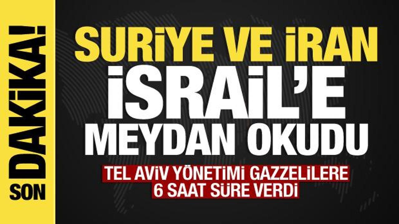 İsrail-Filistin savaşında son dakika: Suriye ve İran, İsrail’e meydan okudu