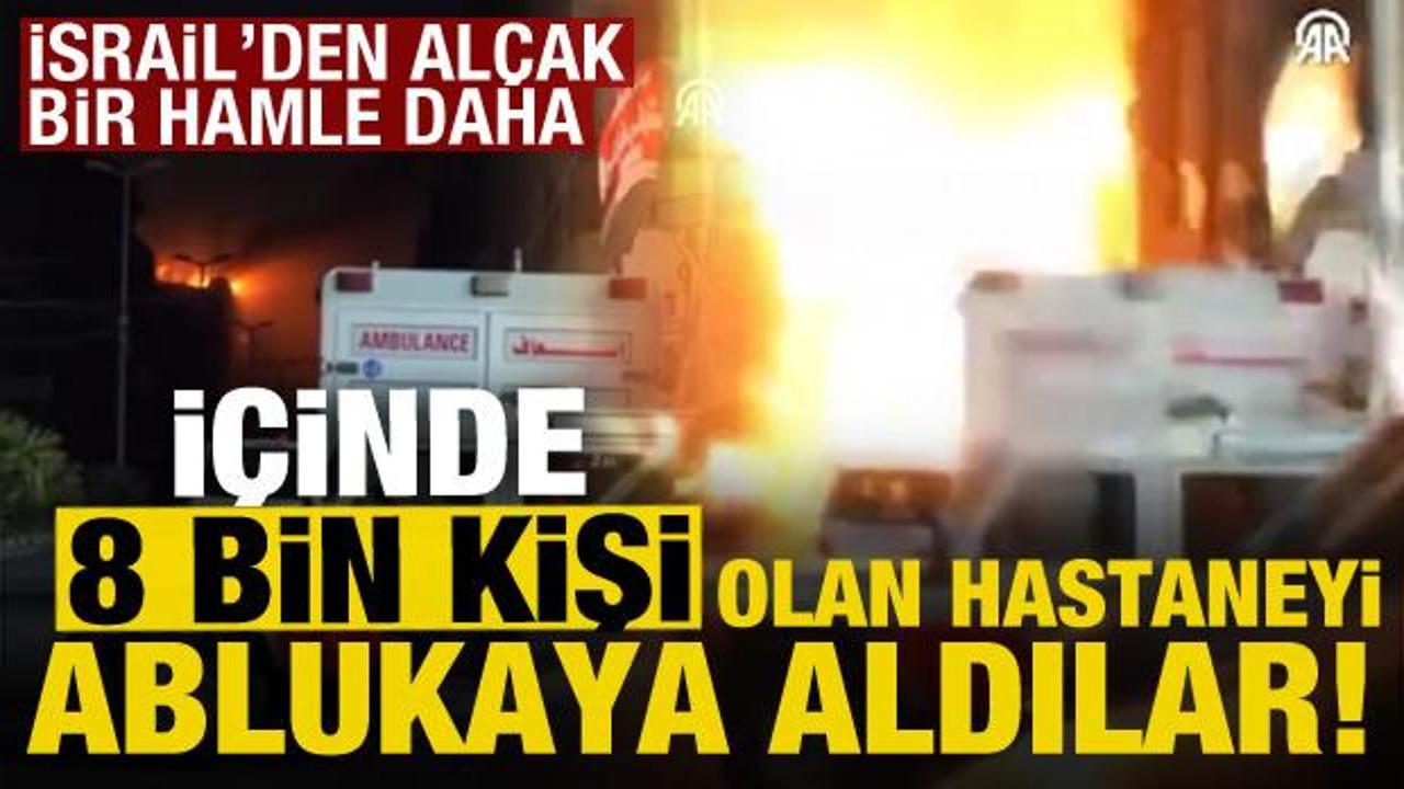 İsrail’den hain bir hamle daha! İçinde 8 bin kişinin olduğu hastaneyi ablukaya aldılar…