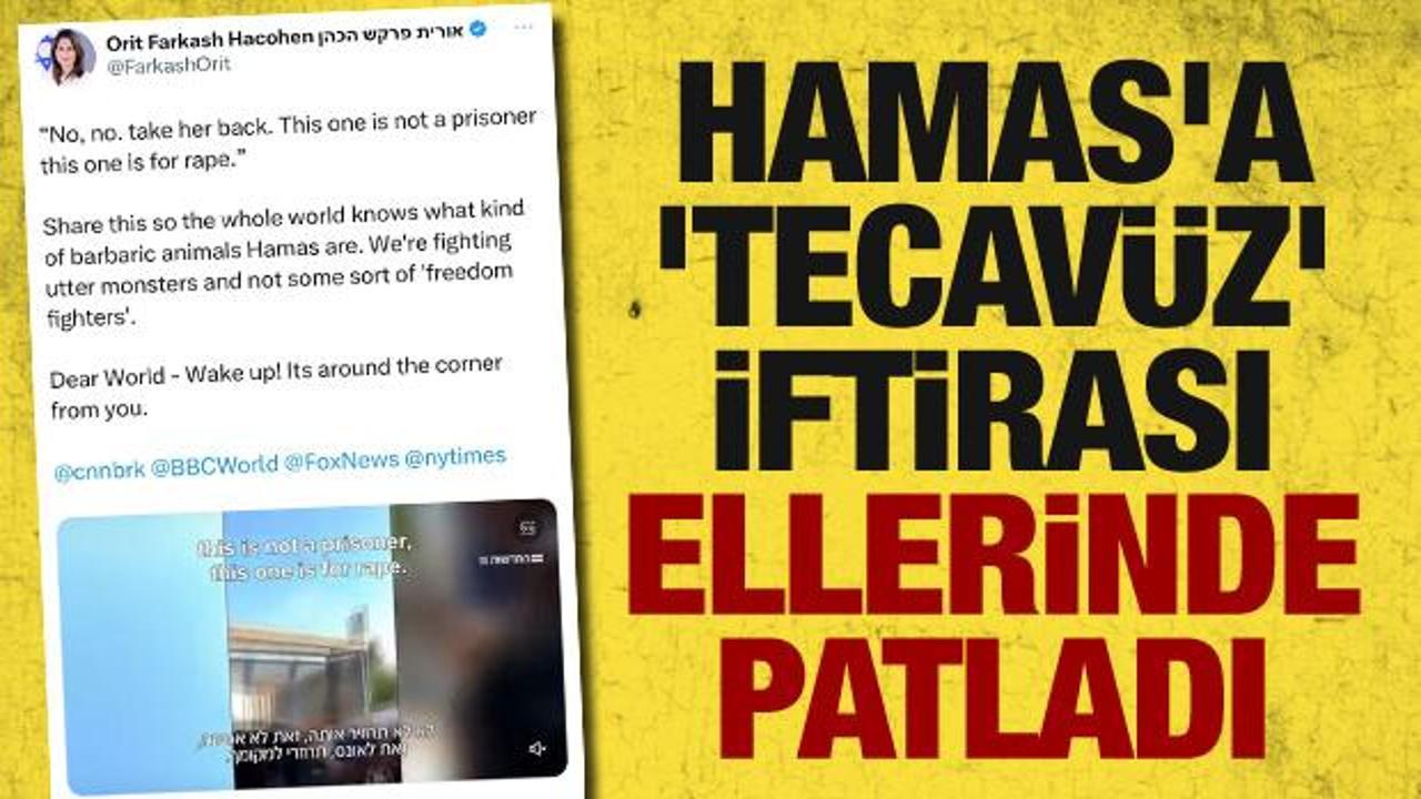 İsrail’in yalan terörü bitmek bilmiyor! Hamas’a ‘tecavüz’ iftirası ellerinde patladı