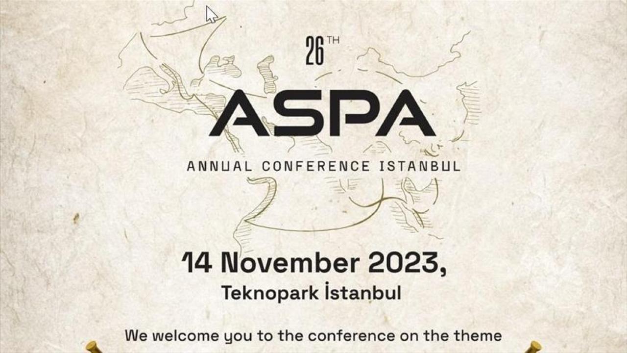 26. ASPA Konferansı Teknopark İstanbul’un ev sahipliğinde yapıldı