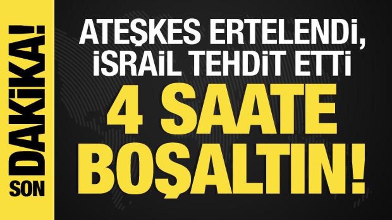 Ateşkes ertelendi, İsrail tehdit etti: Zafer kazanana kadar devam edeceğiz