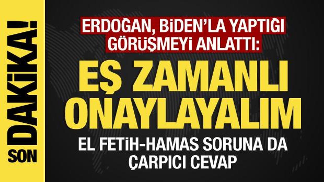 Erdoğan, Biden’la yaptığı görüşmeyi anlattı: Ver F-16’yı al İsveç onayını