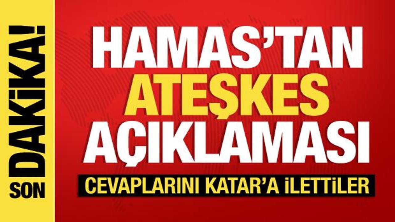 Hamas’tan son dakika açıklama: Ateşkes anlaşmasına ulaşmaya yakınız