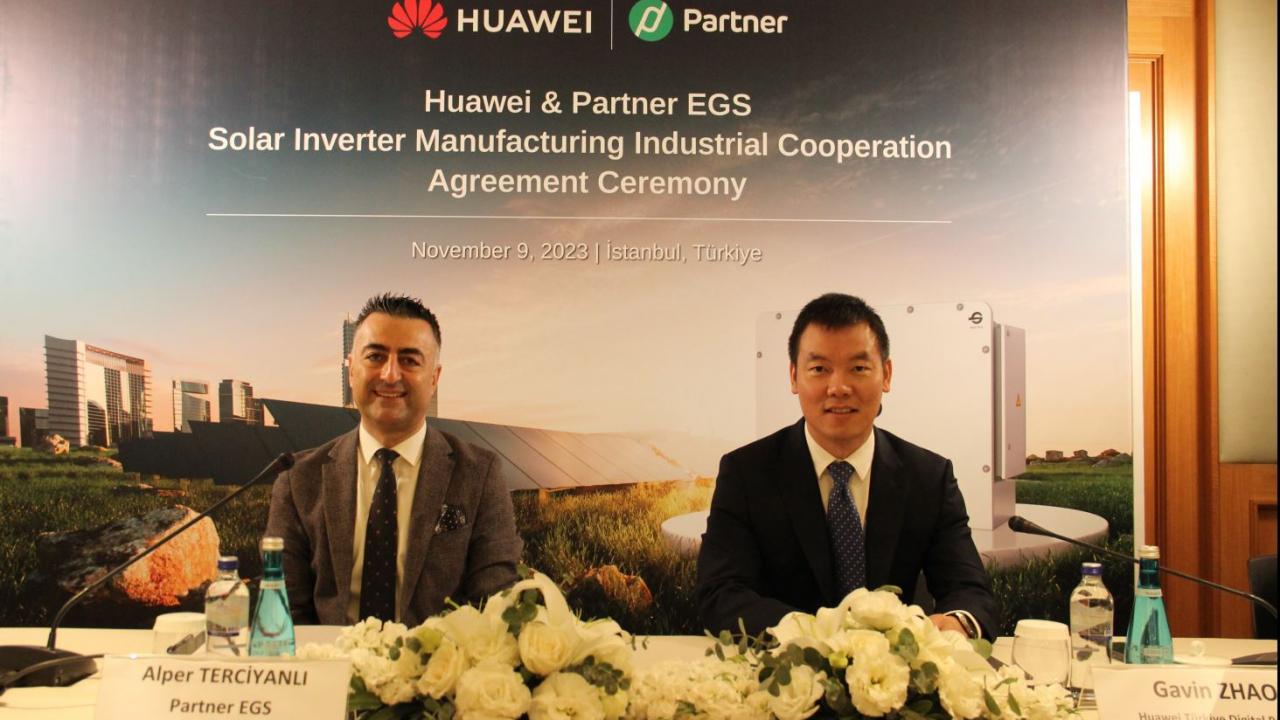 Huawei Türkiye ve Partner EGS, Türkiye’de Inverter üretimi için işbirliğine gidiyor