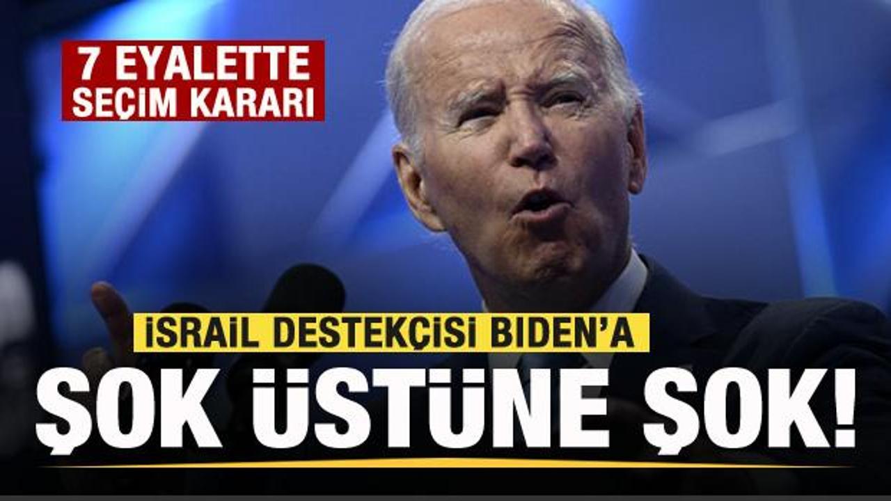 İsrail destekçisi Biden’a bir şok daha! 7 eyalette seçim kararı