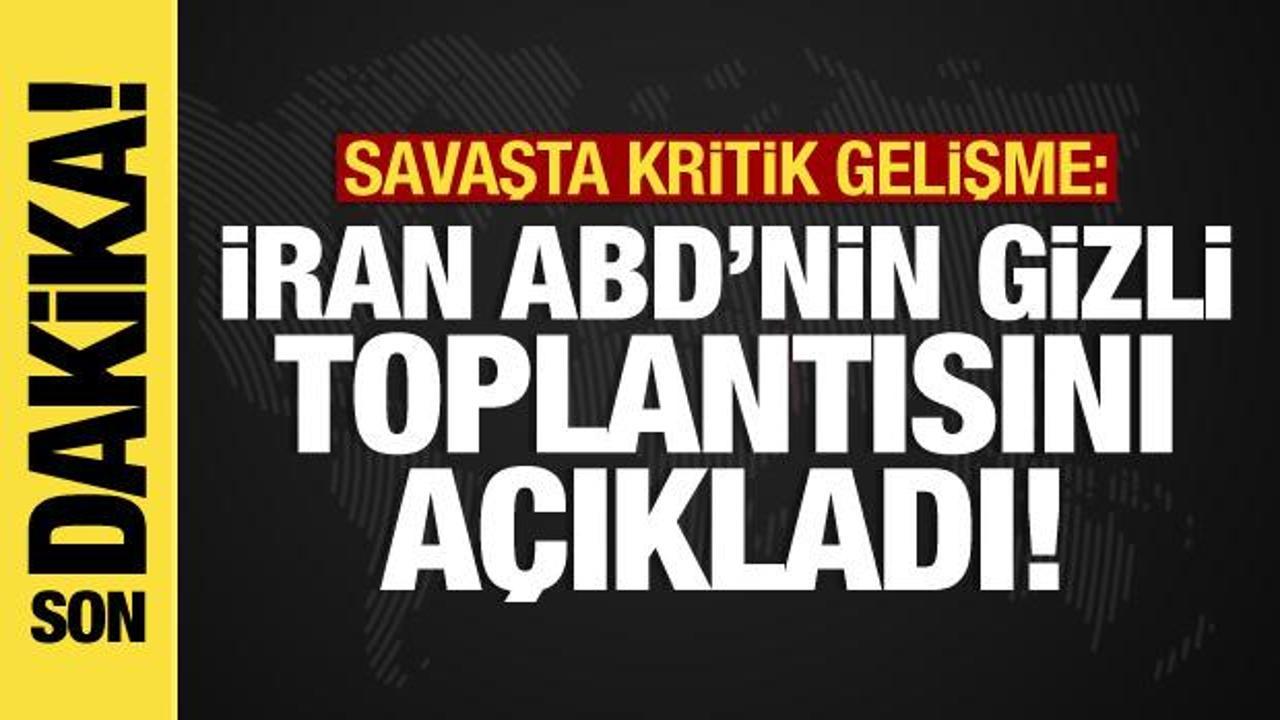 İsrail-Filistin savaşında son dakika: İran, ABD’nin gizli toplantısını açıkladı