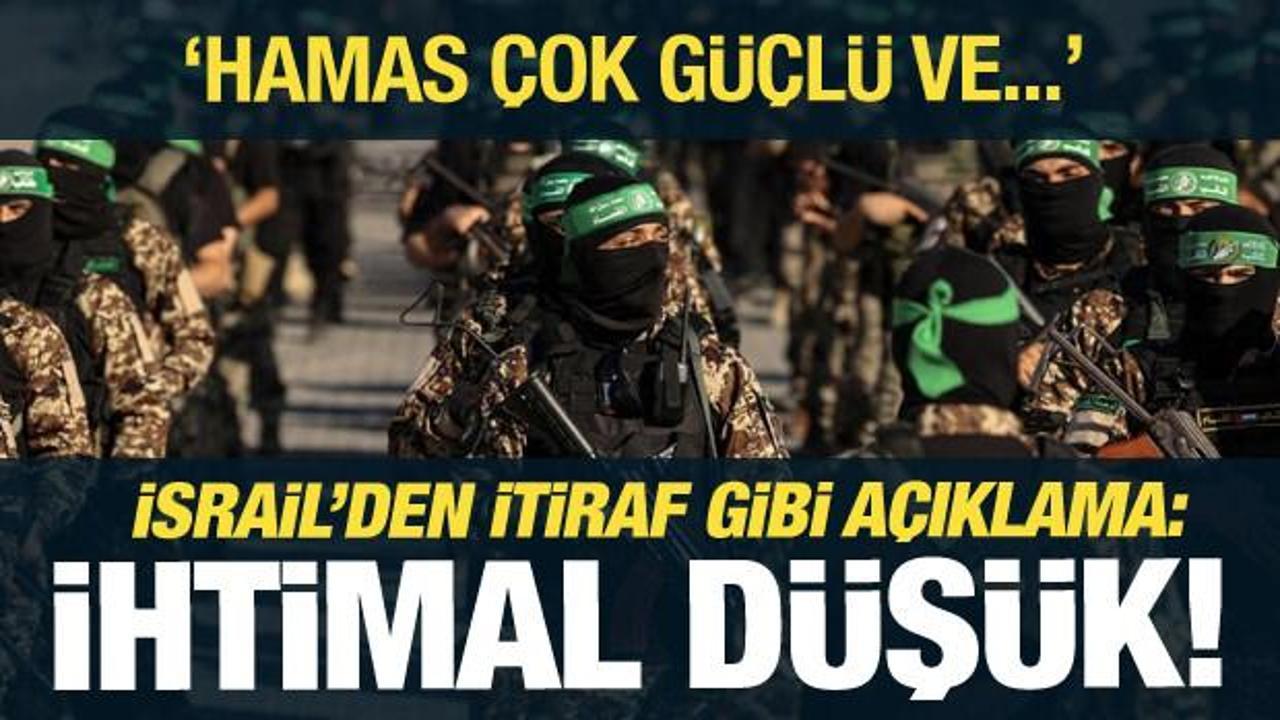 İsrail’den acı savaş itirafı geldi: Hamas çok güçlü ve…